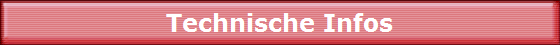 Technische Infos